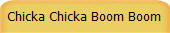 Chicka Chicka Boom Boom